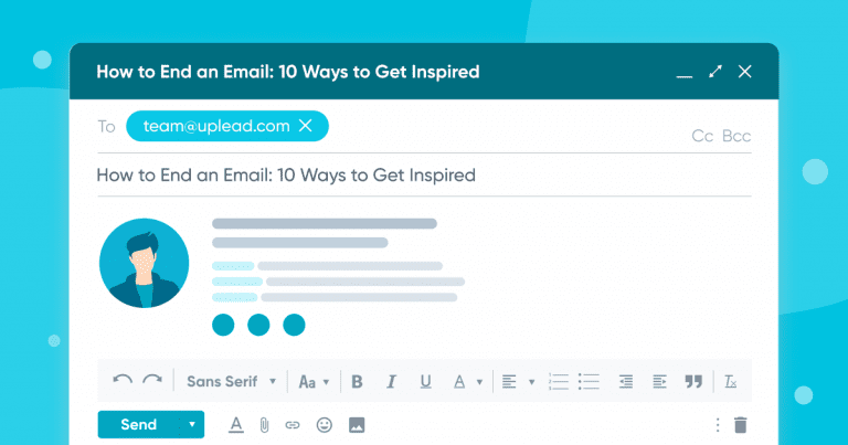 how-to-end-an-email-10-ways-to-get-inspired-uplead